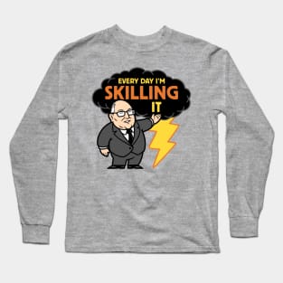 Skilling It Long Sleeve T-Shirt